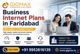 Business Internet Plans in Faridabad Reliable Connectivity - GIGMAX Communication