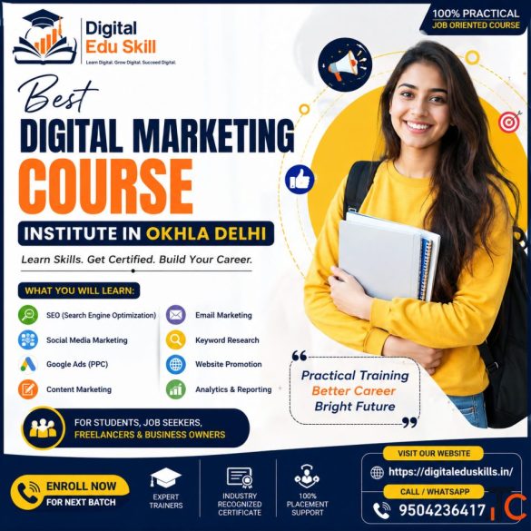 Learn Digital Marketing in Okhla Delhi with Digital Edu Skill