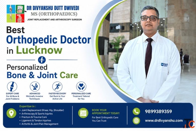 Best Orthopedic Doctor in Lucknow
