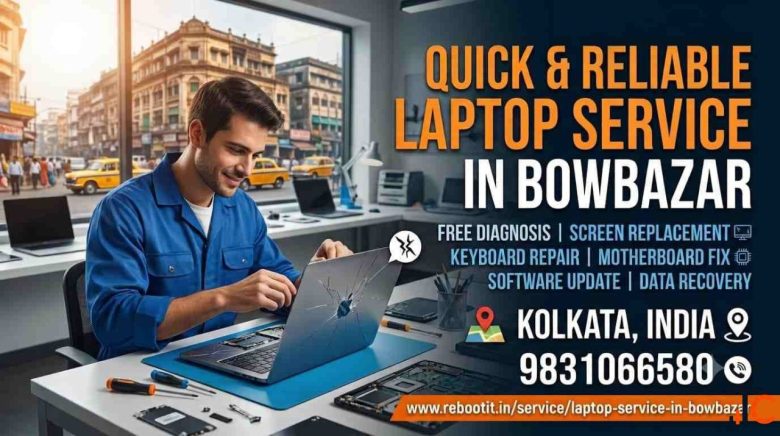 Bowbazar Laptop Service Network Reliable Computer Repair in Kolkata