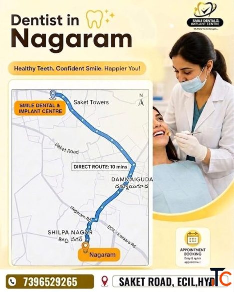 Looking for a Trusted Dentist near Nagaram