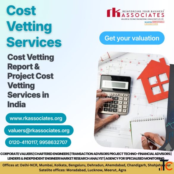 Cost Vetting Study for Reliable Project Estimates Financial Decisions