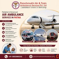 Use the Panchmukhi Air Ambulance in Patna with Dedicated Medical Team to Transfer Your Patient
