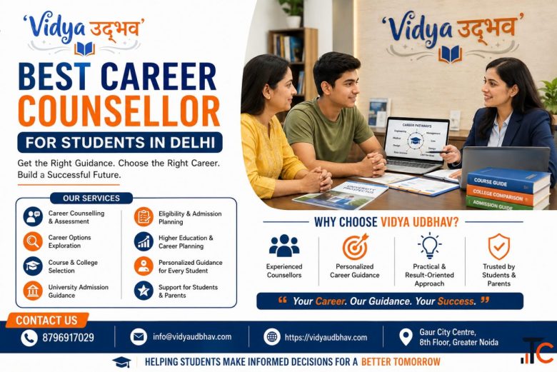 Best Career Counsellor for Students in Delhi