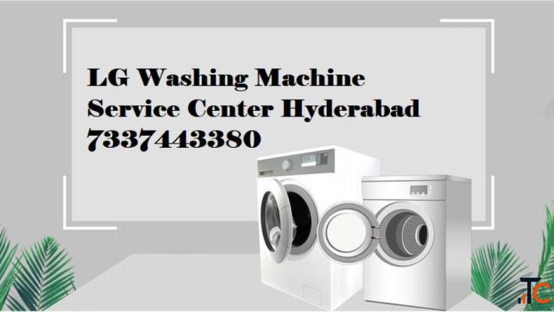 Lg Washing Machine Service Center Near Bowenpally Hyderabad