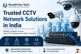 Trusted CCTV Network Solutions in India