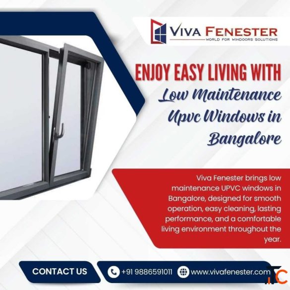 low maintenance UPVC windows in Bangalore