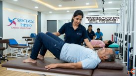 Physiotherapy After Spine Surgery in Bangalore Spectrum Physio Bangalore