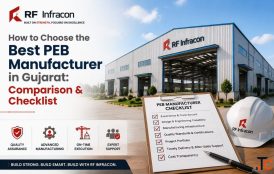 How to Choose the Best PEB Manufacturer in Gujarat Comparison Checklist