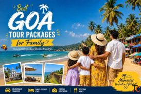 Best Goa Tour Packages for Family on Budget Still Clean Still Safe
