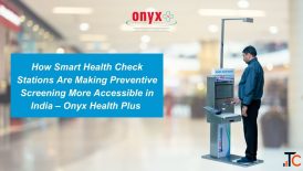 Onyx Health Plus - Best Smart Health Check Station Health ATM Supplier in India