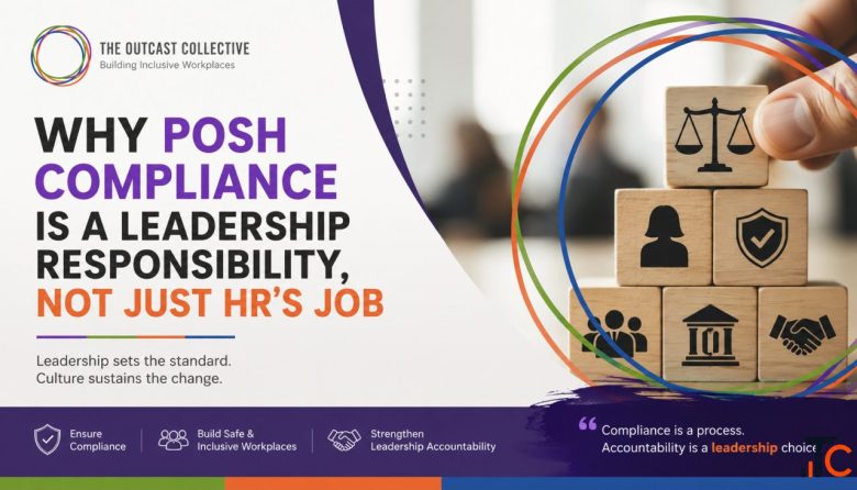 Why POSH Compliance Is a Leadership Responsibility Not Just HR's Job